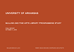 Mullins and Fine Arts Library Programming Study